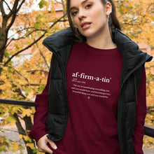 Load image into Gallery viewer, Affirmatin&#39; Unisex Long Sleeve Tee
